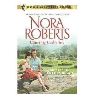 USED-Courting Catherine: French Kiss (Bestselling Author Collection) by Nora Roberts (Unknown)