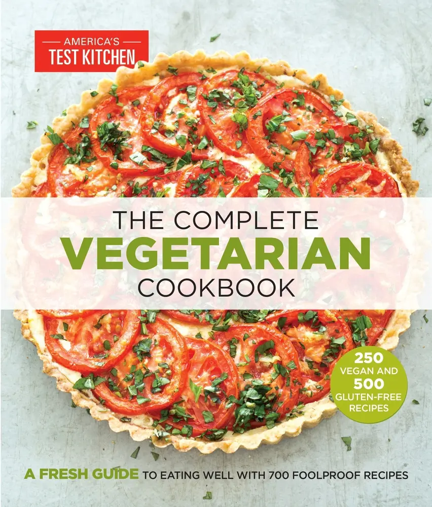 USED Book - The Complete Vegetarian Cookbook: A Fresh Guide to Eating Well with 700 Foolproof Recipes by Editors at America's Test Kitchen (Paperback) - english