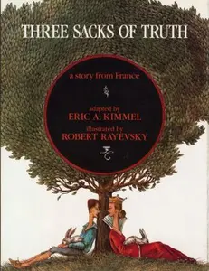 USED-Three Sacks of Truth by Eric A. Kimmel (Hardcover)