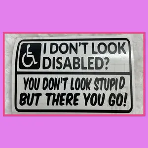 Look Disabled Vinyl Decal