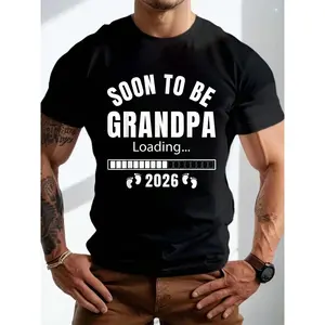 “Soon To Be Grandpa 2026” T-Shirt | Promoted To Grandpa Loading Tee, Funny Grandpa Gift for Men, 100% Cotton Graphic Tee