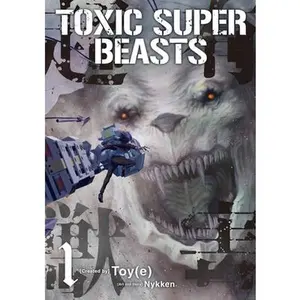 Toxic Super Beasts Vol.1 -- Nykken, Paperback