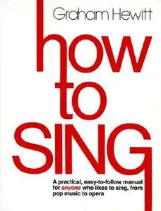 USED-How to Sing by Graham Hewitt (Paperback)