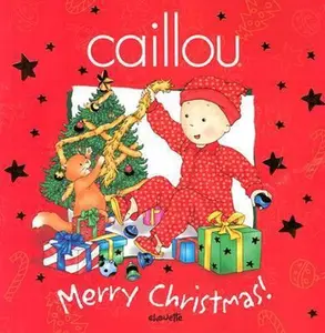 USED-Caillou Merry Christmas (Confetti) by Johanne Mercier (Paperback)