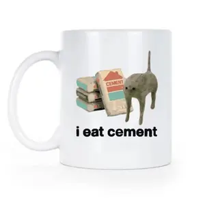 I Eat Cement Mug, Unhinged Gen Z Humor Coffee Mug, Absurd Meme Mug, Funny Chaos Humor Cup, Sarcastic Internet Joke Mug, Trendy Humor Gift