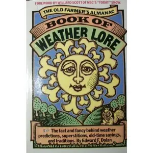 USED Book - The Old Farmer's Almanac Book of Weather Lore by Edward F. Dolan (Hardcover) - english
