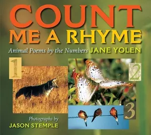 USED-Count Me a Rhyme: Animal Poems by the Numbers by Yolen, Jane (Hardcover)