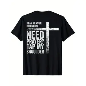 Summer t Shirts Dear Person Behind Me Need Prayer Tap My Shoulder (On Back) T-Shirt