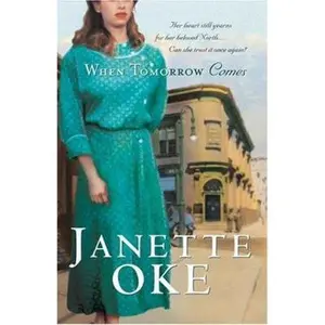 USED Book - When Tomorrow Comes (Canadian West #6) by Janette Oke (Paperback) - english
