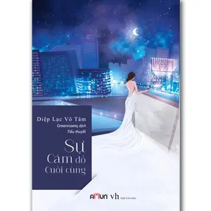 Sự cám dỗ cuối cùng - Diệp Lạc Vô Tâm