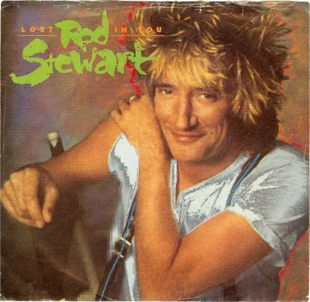 Rod Stewart - Lost In You (7", Single)