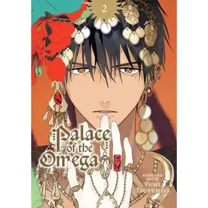 Palace of the Omega, Vol. 2 -- Fumi Tsuyuhisa - Paperback