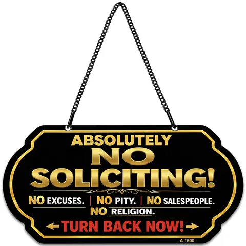 No Soliciting Funny Metal Sign 10×5 Inch Aluminum Hanging Warning Plaque UV Printed Weatherproof with Chain Easy to Hang for Front Door Porch Wall Fence Home Outdoor Decor