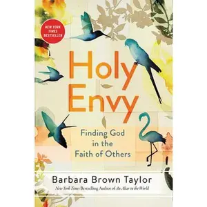 USED Book - Holy Envy: Finding God in the Faith of Others by Taylor, Barbara Brown (Paperback) - english