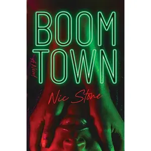 Boom Town -- Nic Stone - Hardcover