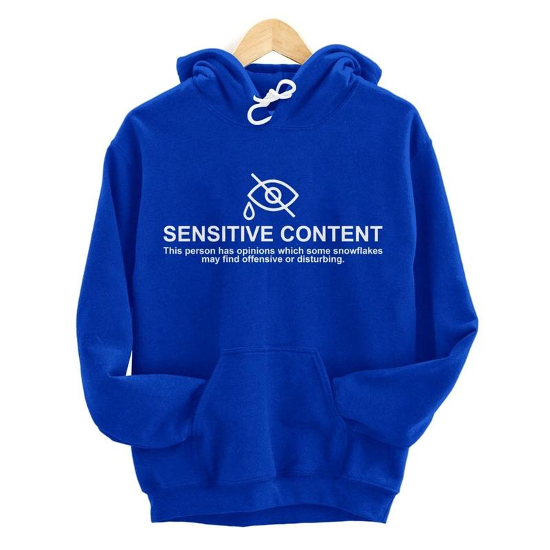 Sensitive Content This Person Has Opinions Which Some Shirt Hoodie, Sweatshirt, T-Shirt
