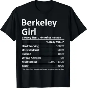 100%cotton BERKELEY GIRL CA CALIFORNIA Funny City Home Roots USA Gift T-Shirt