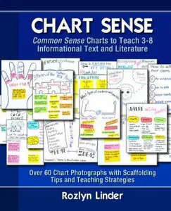 USED-Chart Sense: Common Sense Charts to Teach 3-8 Informational Text and Literature by Linder, Rozlyn (Paperback)