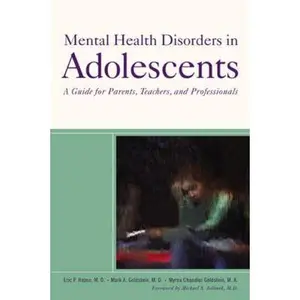 USED-Mental Health Disorders in Adolescents: A Guide for Parents, Teachers, and Professionals by Hazen, Eric P. (Paperback)