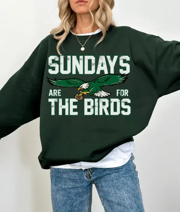Philadelphia Sweatshirt, Football Sweatshirt, Sundays are for the Birds Sweatshirt