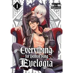 Everything for Demon King Evelogia Vol. 1 -- Io Kajiwara, Paperback