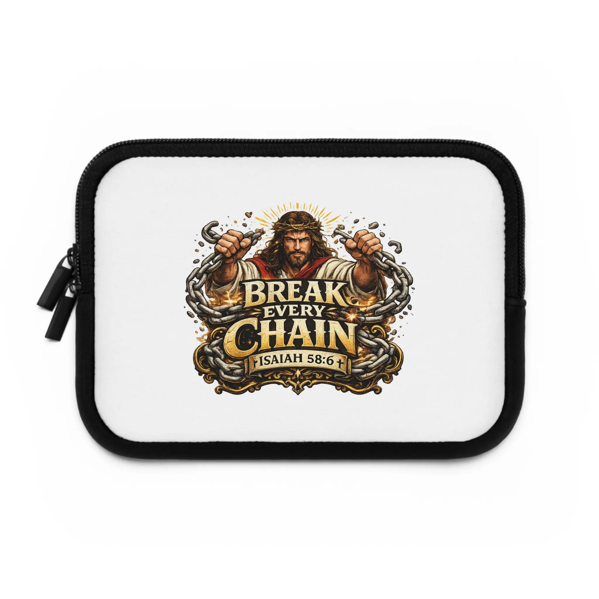 Break Every Chain Laptop Sleeve — Inspirational Christian Isaiah 58:6 Bible Verse Sleeve