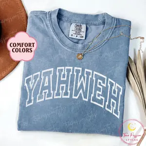 Comfort Colors YAHWEH Shirt, Christian Tshirt, Religious Gifts, Faith Clothing, Bible Verse Shirt, Godly Shirt, Gift For Christian