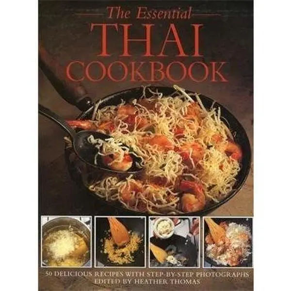 USED Book - The Essential Thai Cookery: 50 Classic Recipes, With Step-By-Step Photographs by Heather Thomas (Hardcover) - english