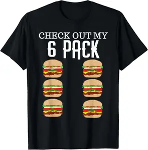 100% Cotton Check Out My Six Pack Hamburger Abs Cheeseburger Gag Gift T-Shirt