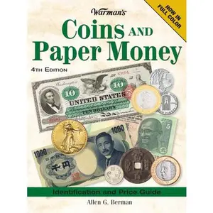 USED-Warman's Coins And Paper Money: Identification and Price Guide by Allen G Berman (Paperback)
