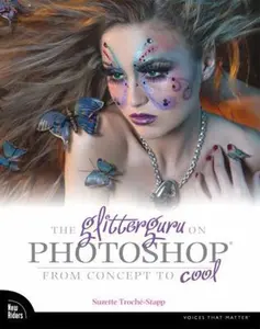 USED-The Glitterguru on Photoshop: From Concept to Cool by Suzette Troche-Stapp (Paperback)
