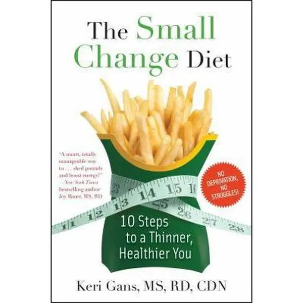 USED Book - The Small Change Diet: 10 Steps to a Thinner, Healthier You by Gans, Keri (Paperback) - english