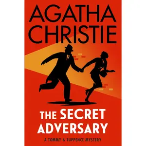 The Secret Adversary: A Tommy and Tuppence Mystery by Agatha Christie [Paperback Book]