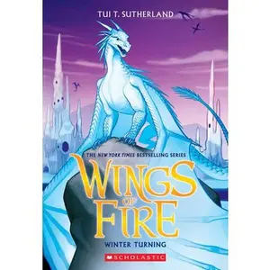 Winter Turning (Wings of Fire #7): Volume 7 -- Tui T. Sutherland, Paperback