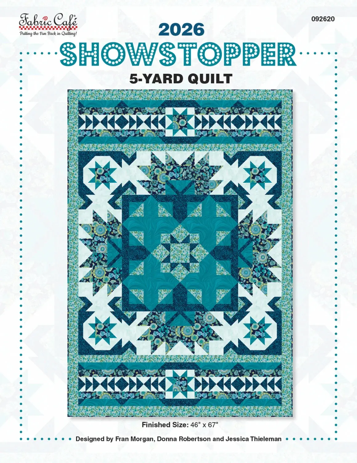 Showstopper 5-Yard Quilts - Fabric Cafe
