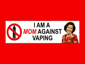 I Am A Mom Against Vaping Bumper Sticker