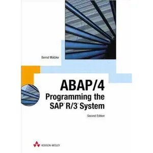 USED-Abap/4: Programming the Sap R/3 System by Bernd Matzke (Hardcover)
