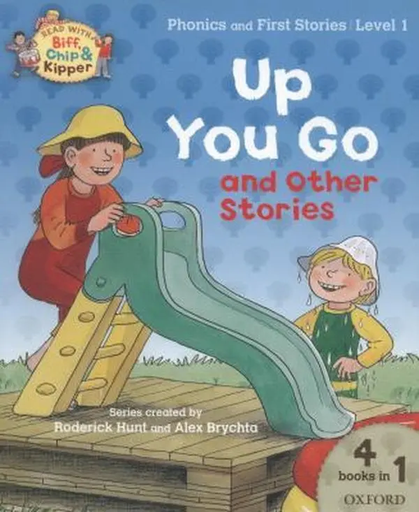 USED Book - Oxford Reading Tree Read With Biff, Chip, and Kipper: Level 1 Phonics & First Stories: Up You Go and Other Stories by Roderick Hunt (Paperback) - english