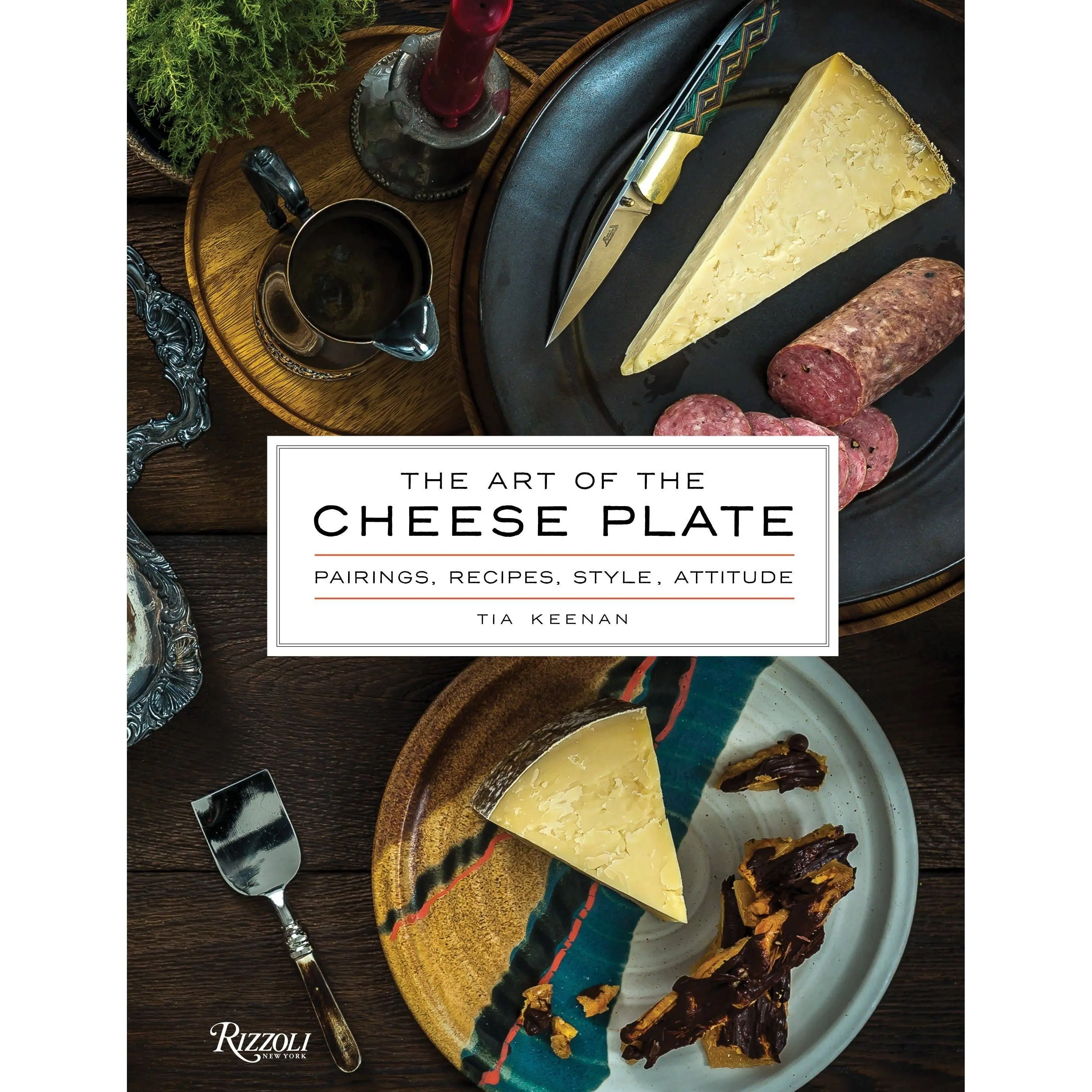 The Art of the Cheese Plate