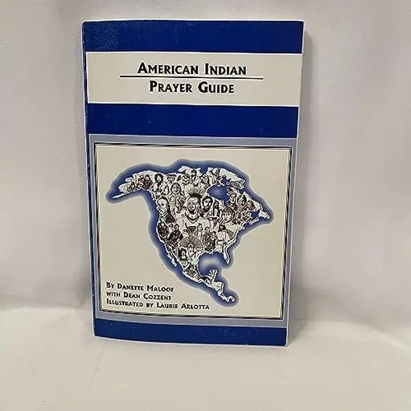 USED-The American Indian Prayer Guide by Danette Maloof (Paperback)