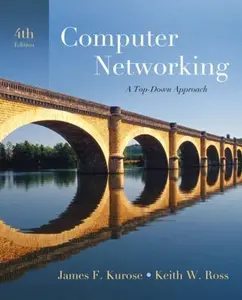USED-Computer Networking: A Top-Down Approach (4th Edition) by James F. Kurose (Hardcover)
