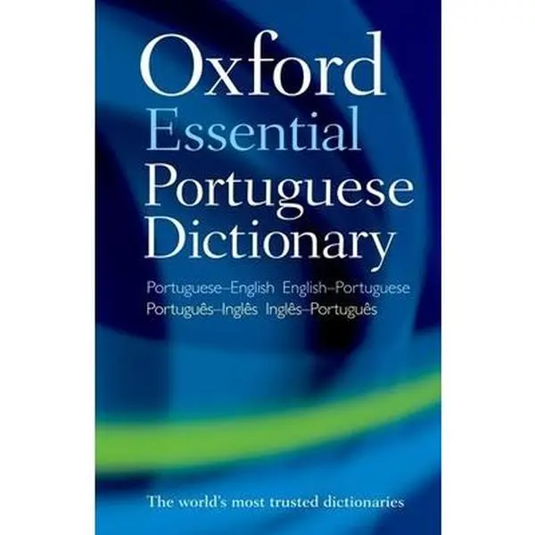 Oxford Essential Portuguese-English Bilingual Dictionary - Oxford Languages, 40000-Word Paperback Reference Book for Anyone Needing a Handy Essential Quick Reference, Travel & Study Use