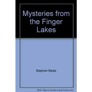 USED Book - Mysteries from the Finger Lakes by Beals (Paperback) - English