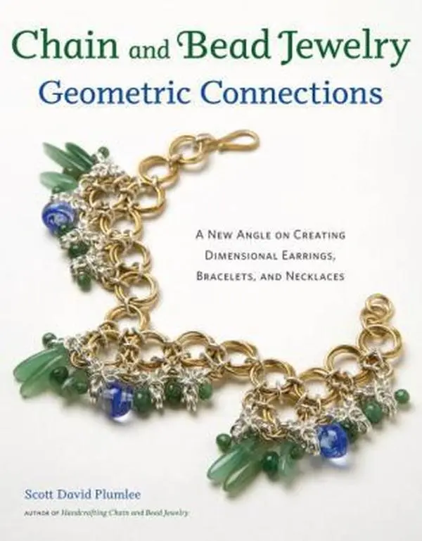 USED Book - Chain and Bead Jewelry Geometric Connections: A New Angle on Creating Dimensional Earrings, Bracelets, and Necklaces by Scott David Plumlee (Paperback) - english
