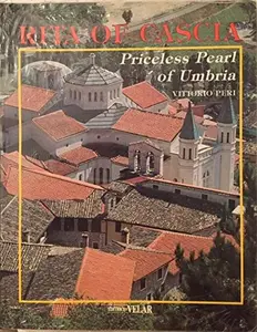 USED-Rita of Cascia: Priceless Pearl of Umbrin by Vittorio Peri (Paperback)