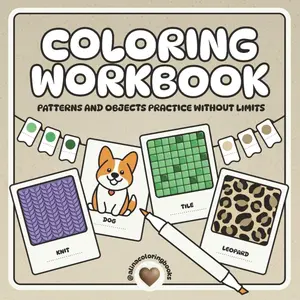 Coloring workbook: Patterns and objects practice without limits