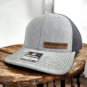 Undiagnosed But I'm pretty Sure Hat,  Leather Patch Hat