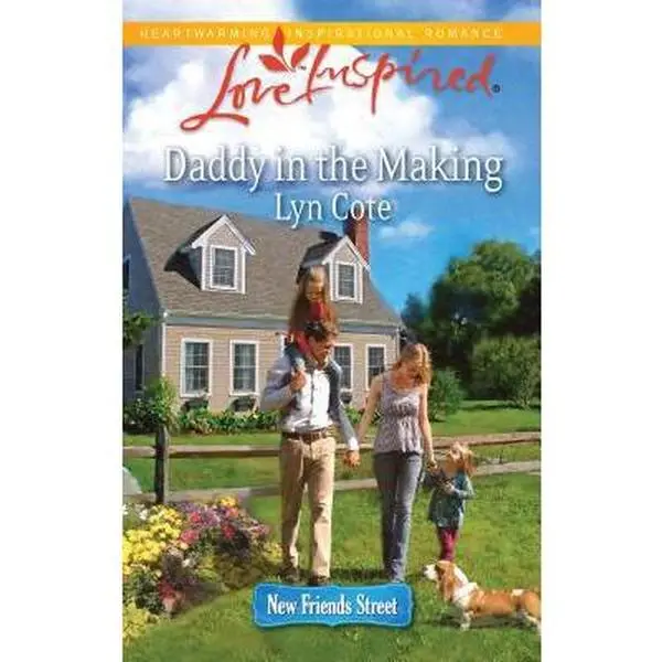 USED-Daddy in the Making (New Friends Street) by Lyn Cote (Unknown)