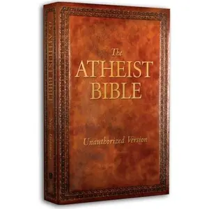 USED-The Atheist Bible by Holman Bible Outreach (Paperback)