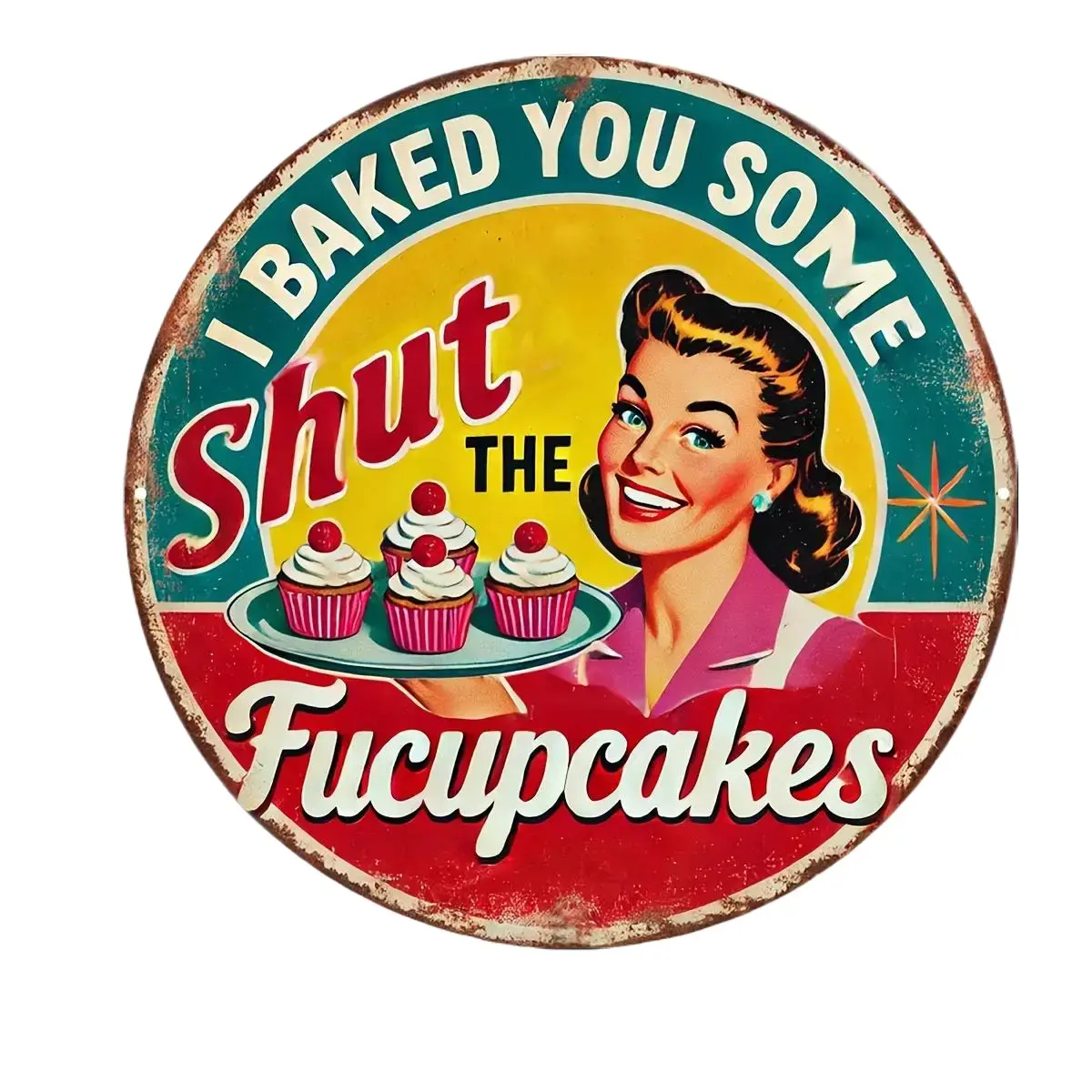 Charming Vintage 'I Baked You Some Shut The Fucupcakes' Kitchen Sign - 8x8" Aluminum Wall Art for Home, Cafe, Bar, or Garage Decor